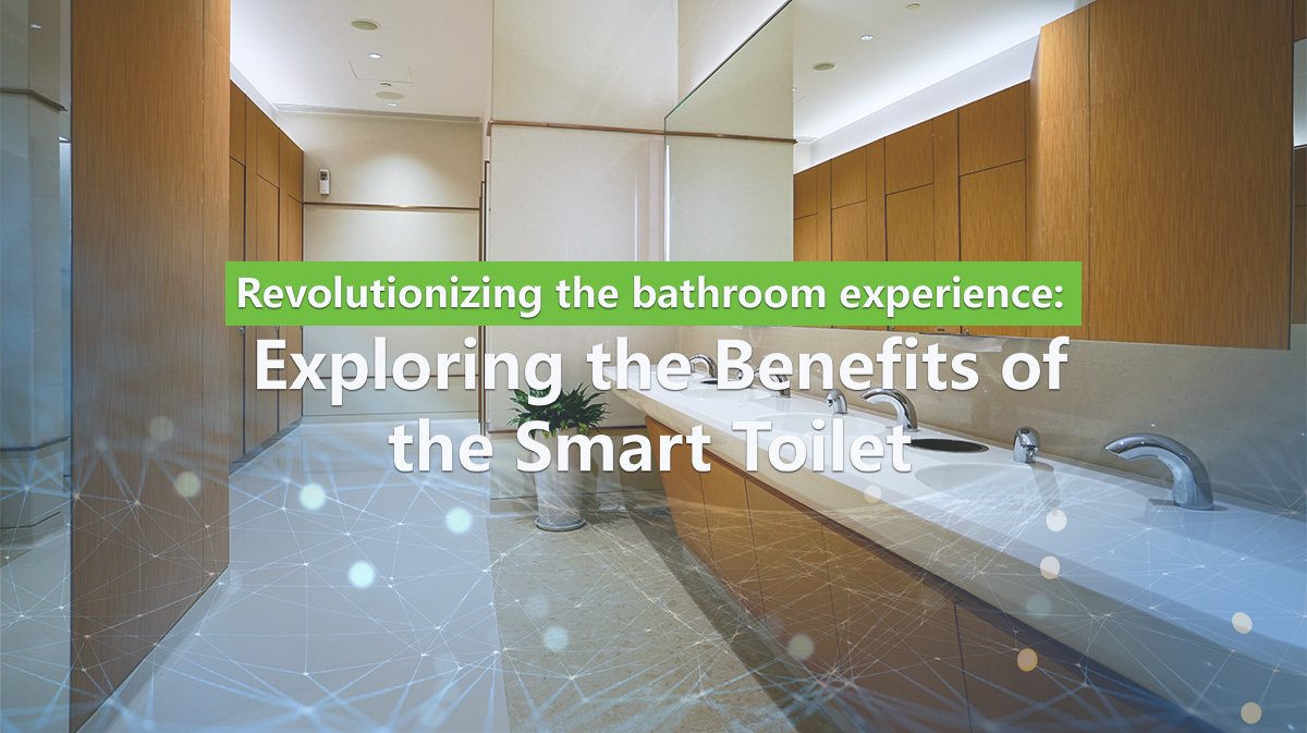 Revolutionizing the Bathroom Experience: Exploring the Benefits of the Smart Toilet | GF Technovation Blog